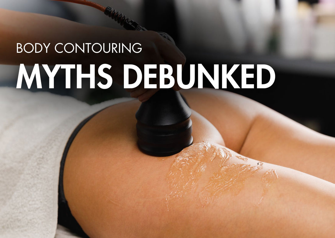 Body Contouring Myths: Separating Fat from Fiction! (*fact)