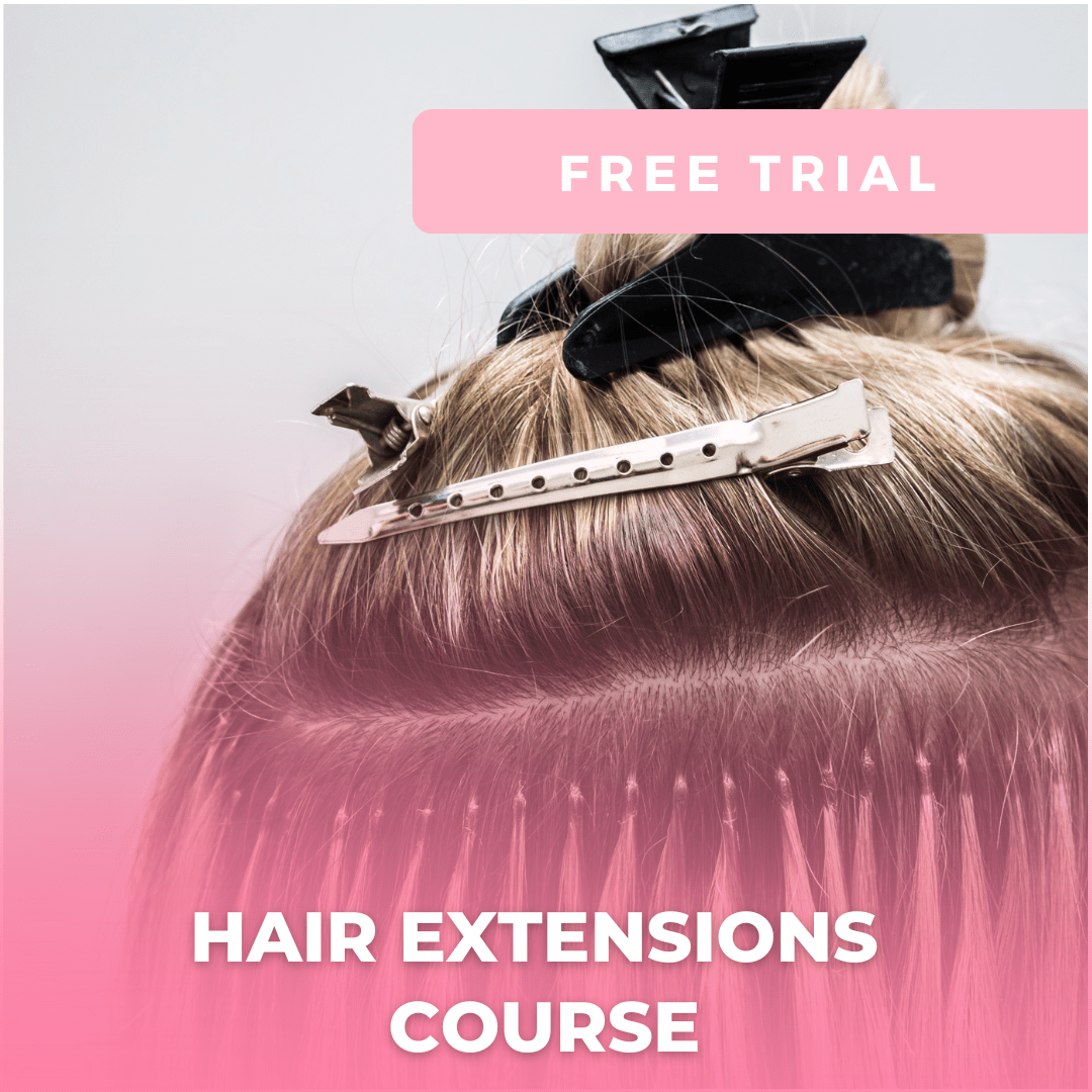 FREE Trial  - Hair Extensions Course